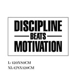 Sticker Discipline beats Motivation avec ses deux tailles, 120 x 80 et 178 x 120 cm